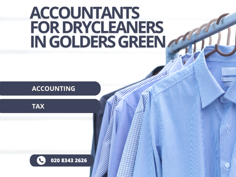 Accountants for Drycleaners in Golders Green